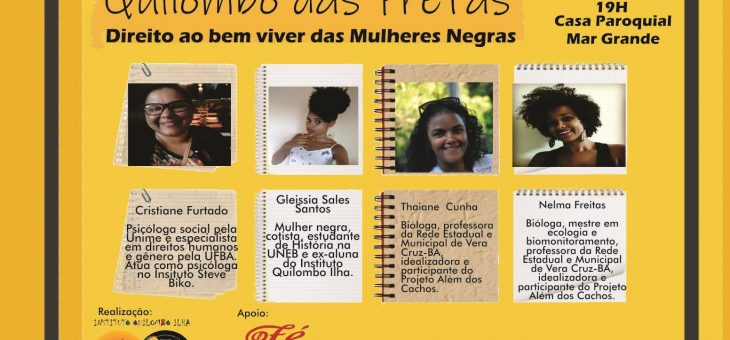 Quilombo das Pretas: Direito ao bem viver das Mulheres Negras